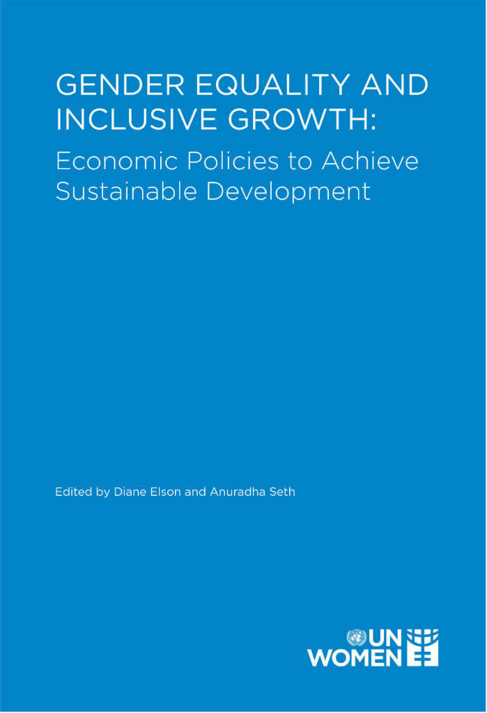 Gender Equality And Inclusive Growth Economic Policies To Achieve Sustainable Development Un